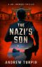 [A Joe Johnson Thriller 05] • The Nazi's Son